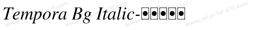 Tempora Bg Italic字体转换